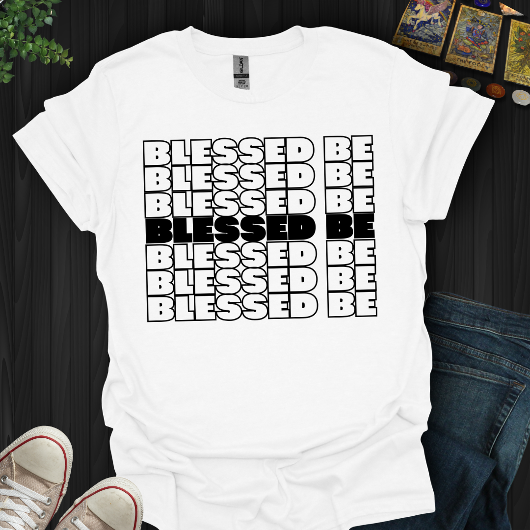 Blessed Be (black) T-Shirt