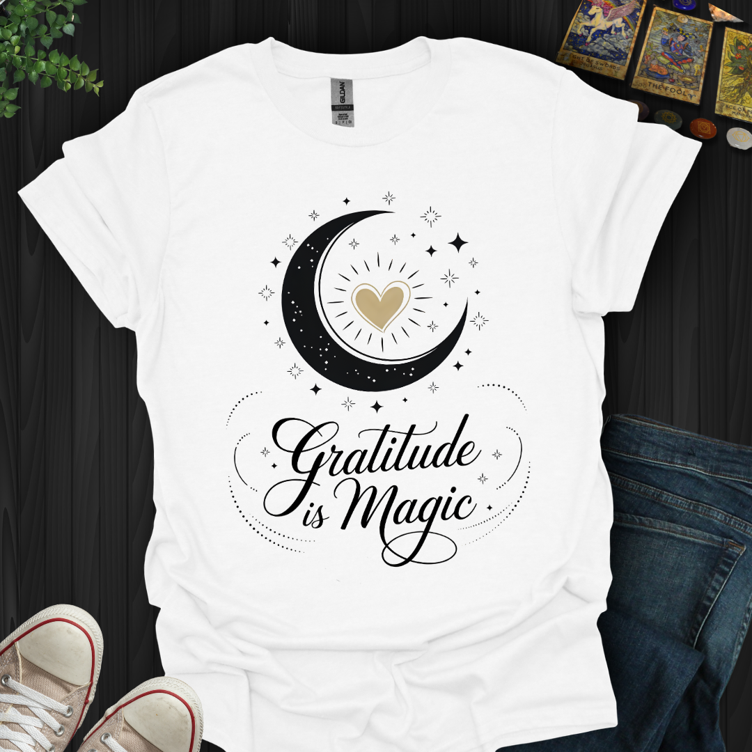 Gratitude Is Magic T-Shirt